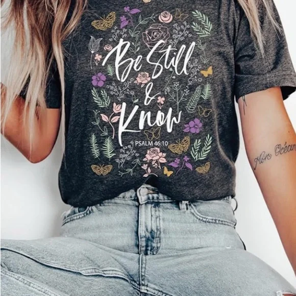 Be still and know Tee - Picture 2 of 2